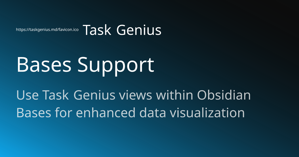 Bases Support - Task Genius
