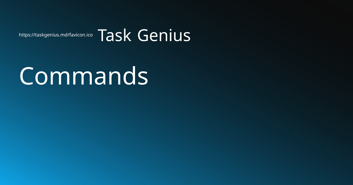 Commands - Task Genius